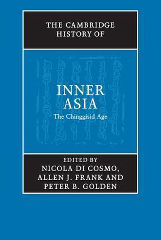 The Cambridge History of Inner Asia