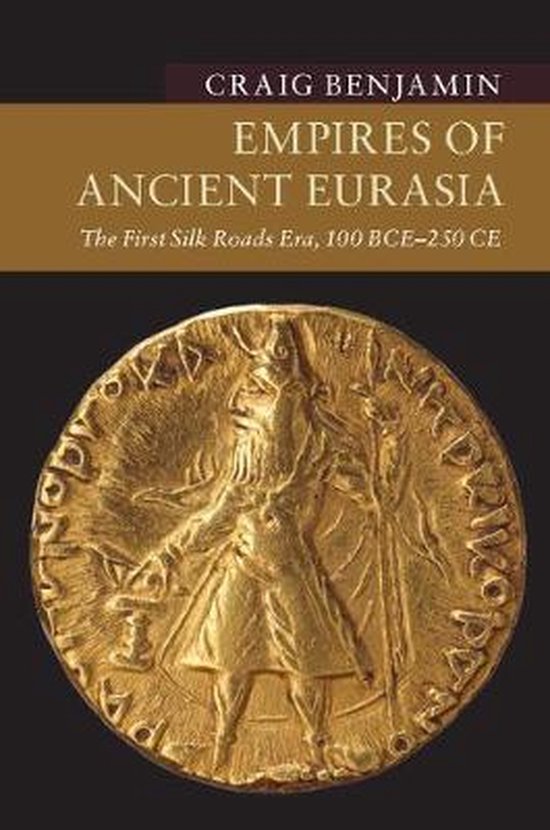 New Approaches to Asian History- Empires of Ancient Eurasia