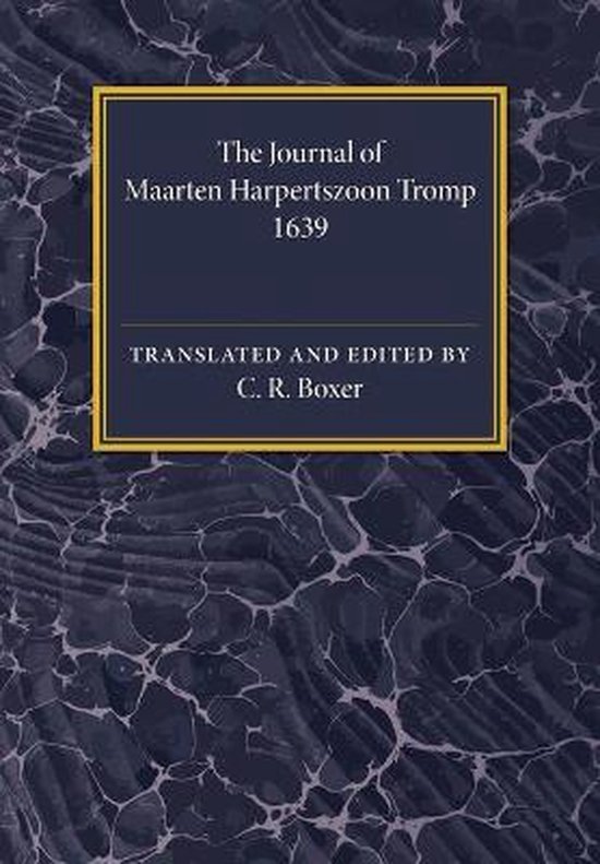 The Journal of Maarten Harpertszoon Tromp