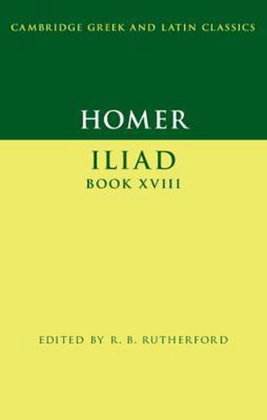 Homer: Iliad Book XVIII