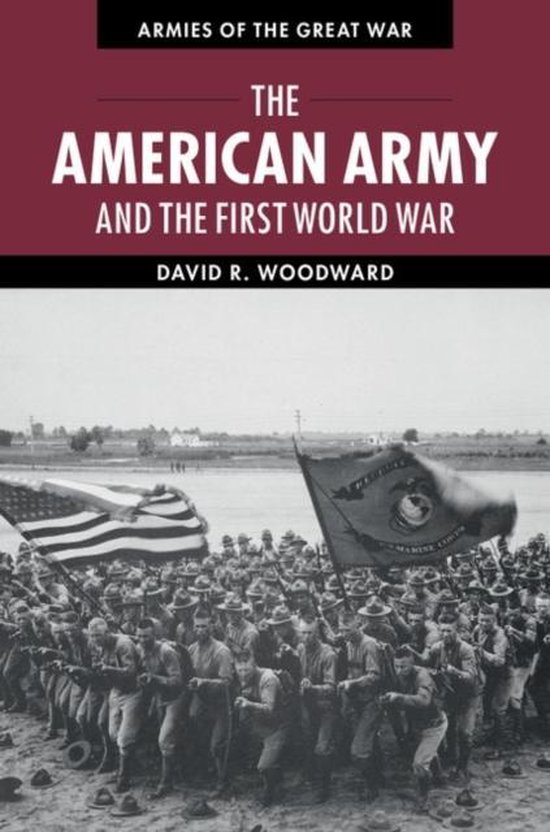 American Army & The First World War