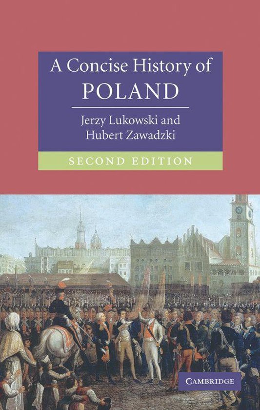 Cambridge Concise Histories - A Concise History of Poland