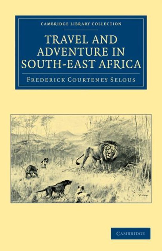 Travel and Adventure in South-East Africa