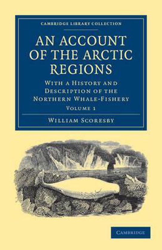 An Account Of The Arctic Regions