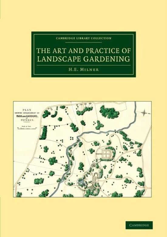 The Art and Practice of Landscape Gardening