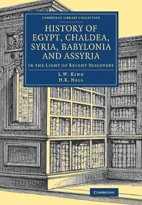 History of Egypt, Chaldea, Syria, Babylonia and Assyria