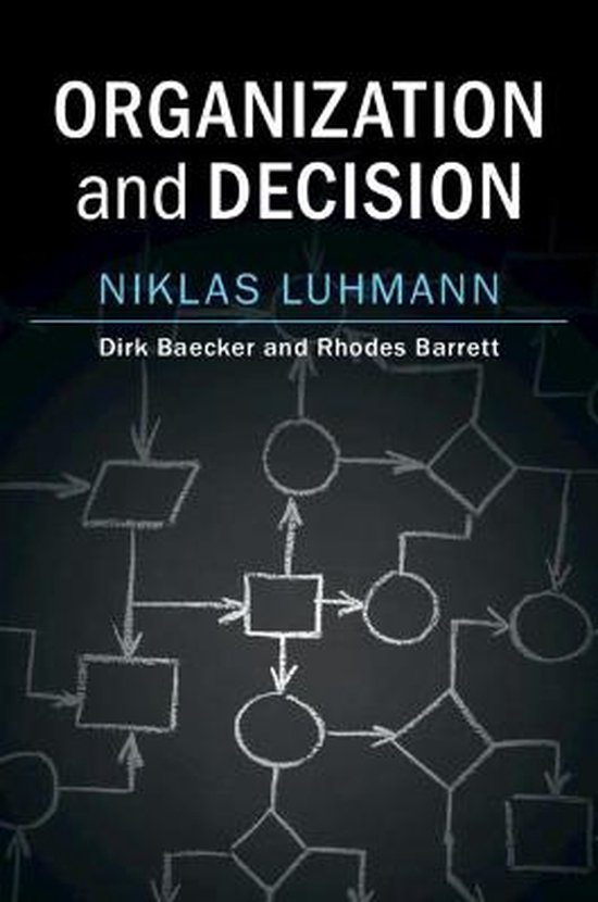 Organization and Decision