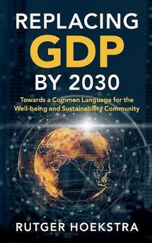 Replacing GDP by 2030