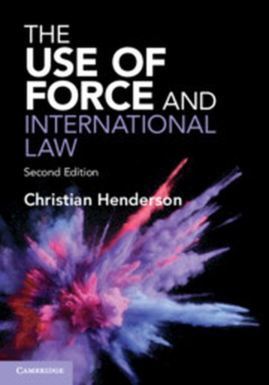 The Use of Force and International Law