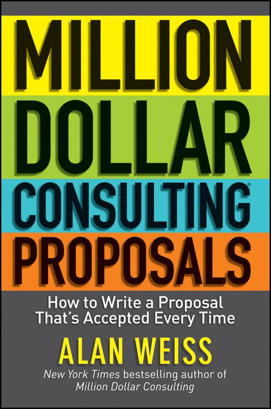 Million Dollar Consulting Proposals