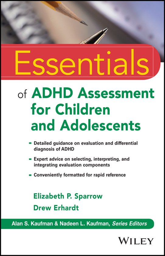 Esen Of Adhd Asesmen For Child & Adoles