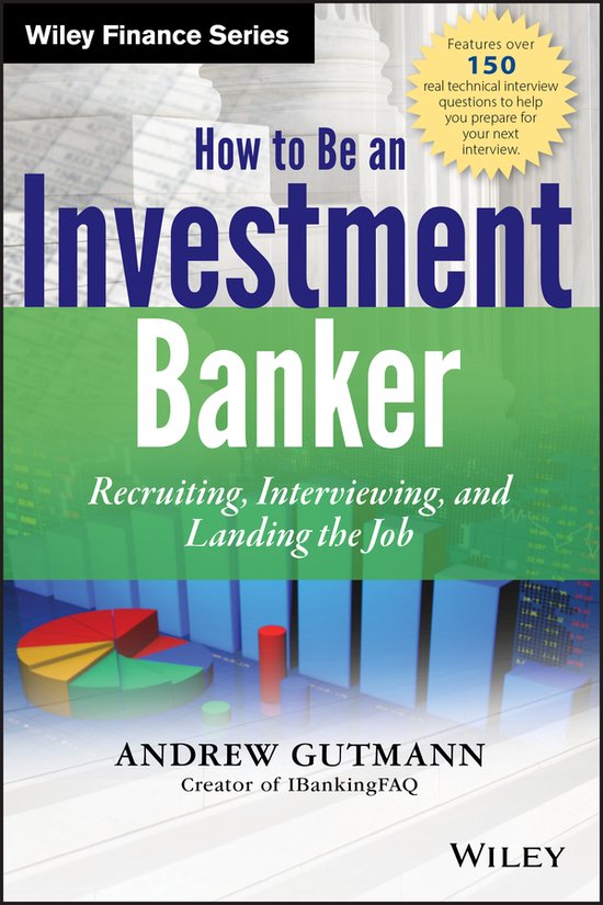 How To Be An Investment Banker