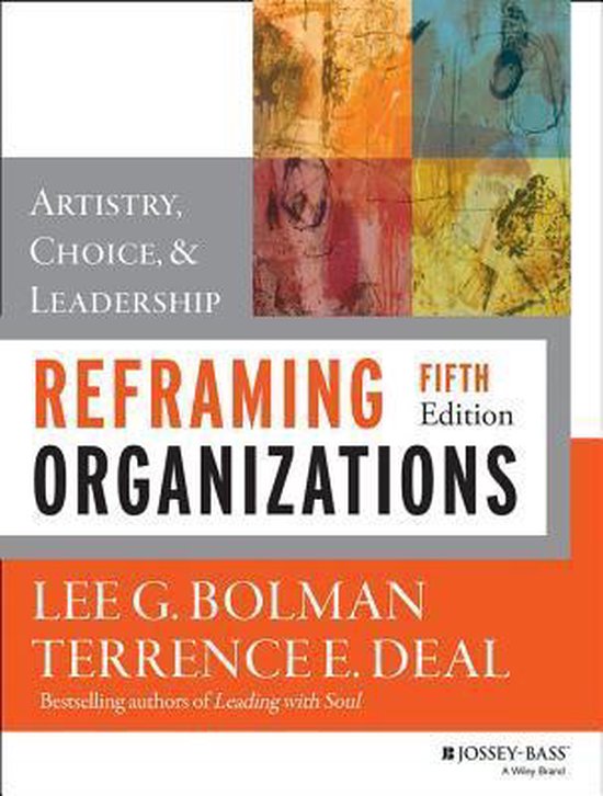 Reframing Organizations 5th Edition