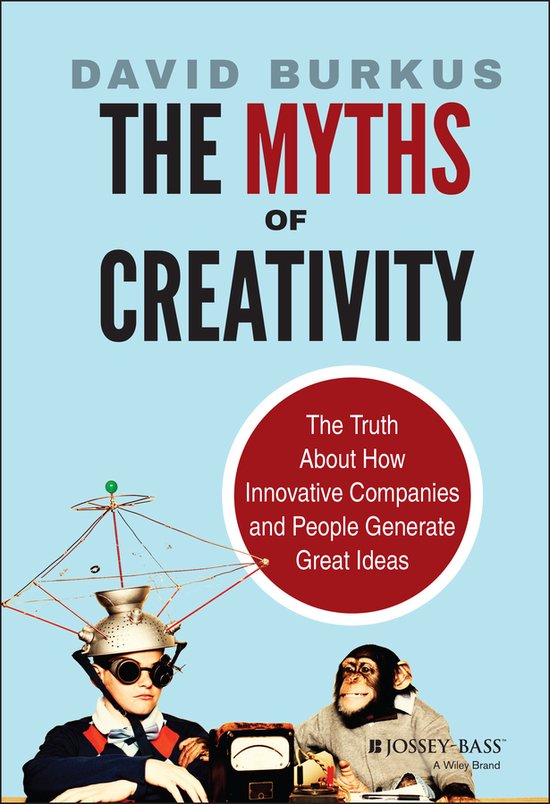 Myths Of Creativity