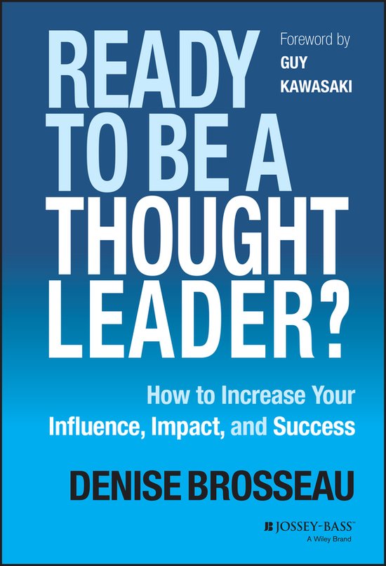 Ready To Be A Thought Leader How To Incr