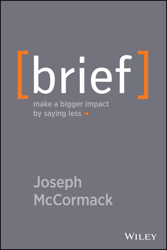 Brief Make A Bigger Impact by Saying Les