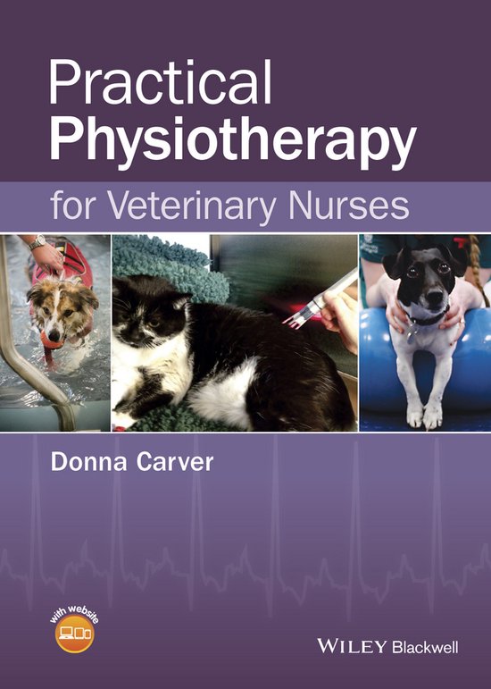 Practical Physiotherapy For Veterinary N