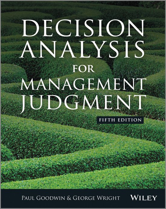 Decision Analysis For Management Judgeme