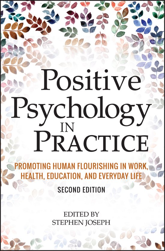 Positive Psychology In Practice