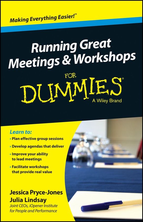 Running Great Meetings and Workshops For Dummies