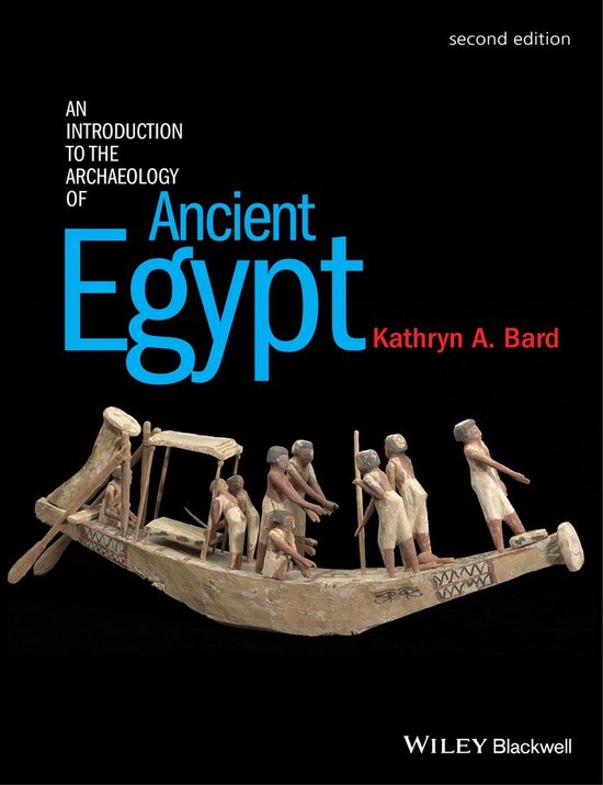 An Introduction to the Archaeology of Ancient Egypt