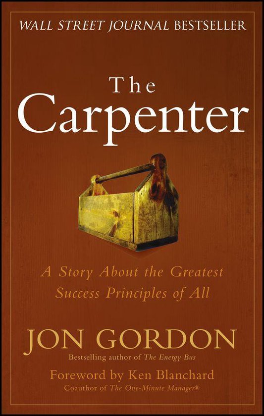 Jon Gordon - The Carpenter