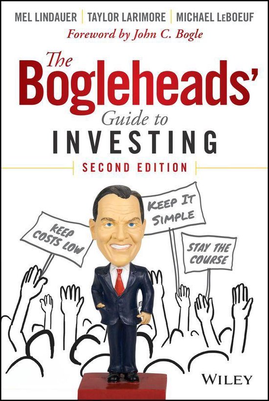 The Bogleheads' Guide to Investing