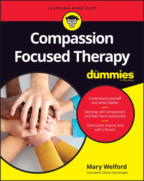 Compassion Focused Therapy for Dummies