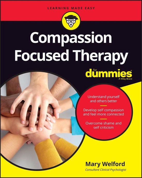 Compassion Focused Therapy For Dummies