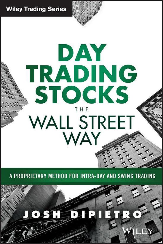 Wiley Trading - Day Trading Stocks the Wall Street Way