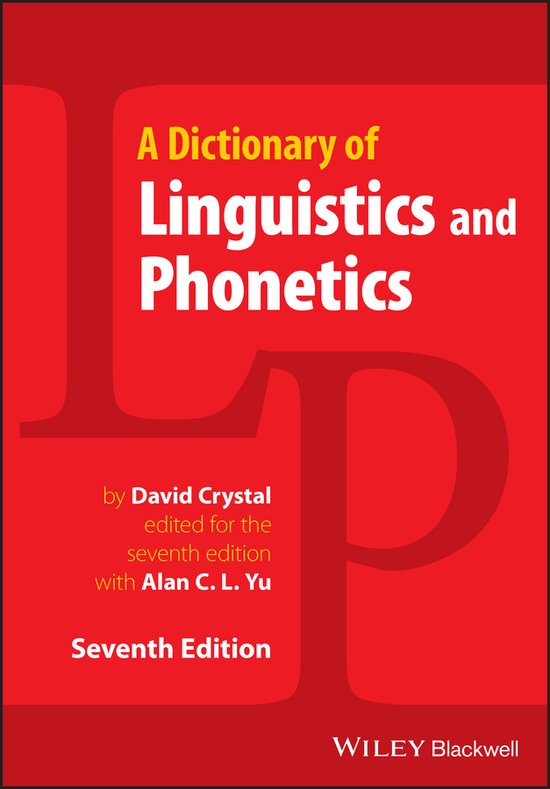 A Dictionary of Linguistics and Phonetics