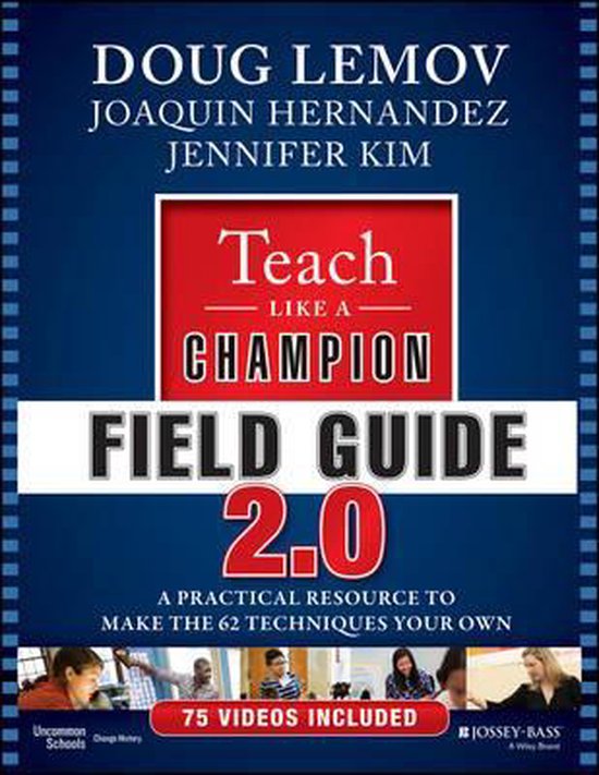 Teach Like A Champion Field Guide 2.0 A