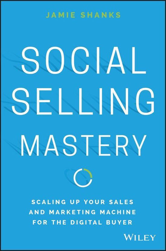 Social Selling Mastery