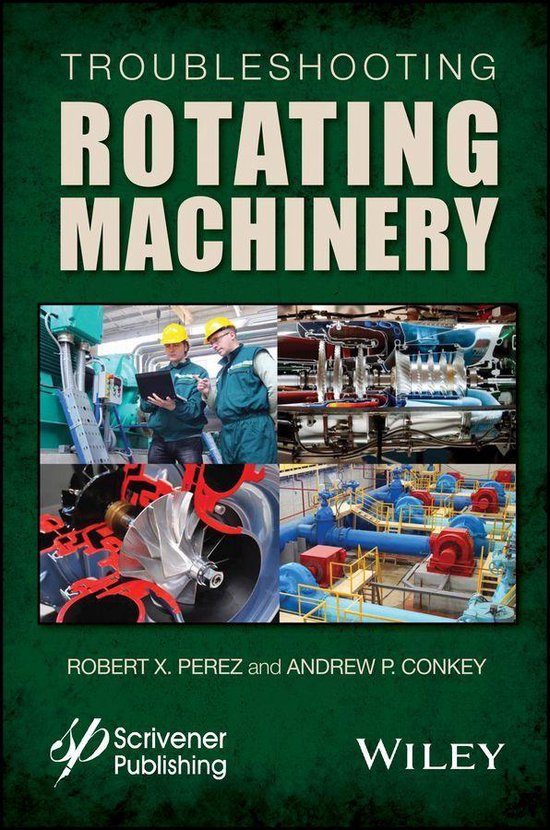 Troubleshooting Rotating Machinery