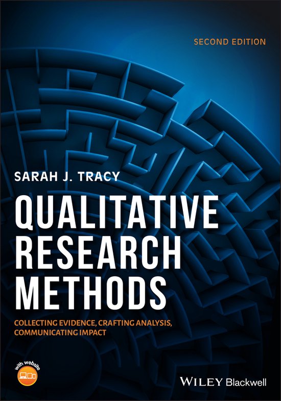 Qualitative Research Methods Collecting Evidence, Crafting Analysis, Communicating Impact