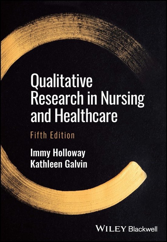 Qualitative Research in Nursing and Healthcare