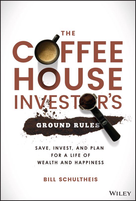 The Coffeehouse Investor′s Ground Rules