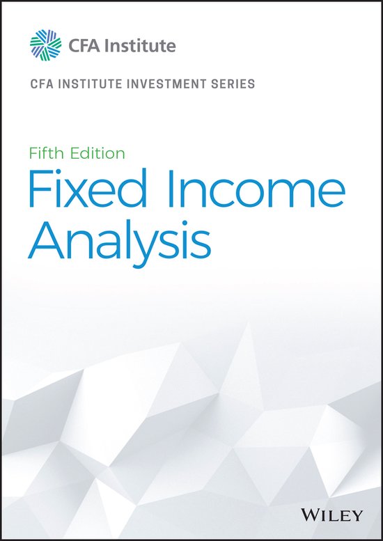 CFA Institute Investment Series- Fixed Income Analysis