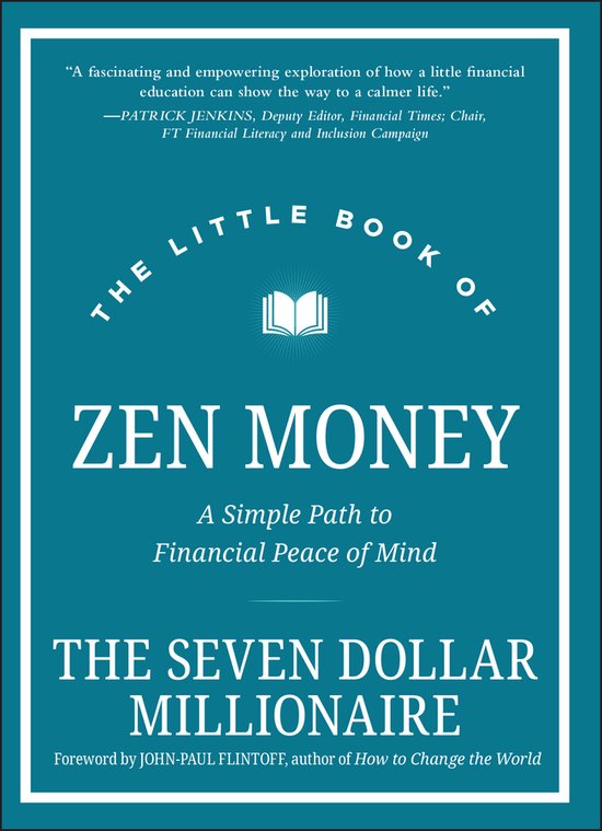 Little Books. Big Profits-The Little Book of Zen Money