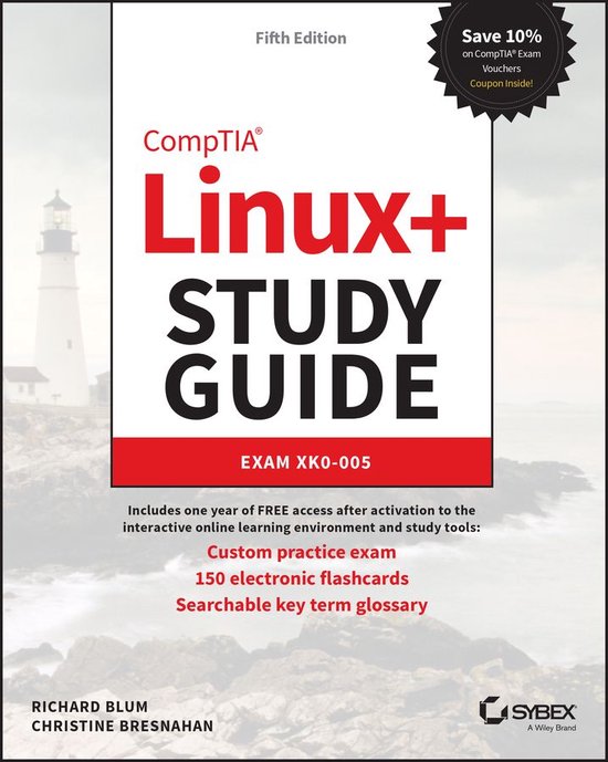 Sybex Study Guide - CompTIA Linux+ Study Guide