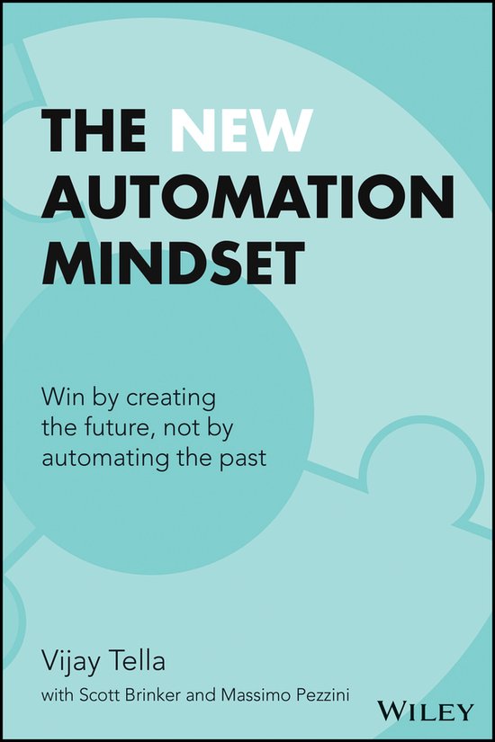 The New Automation Mindset