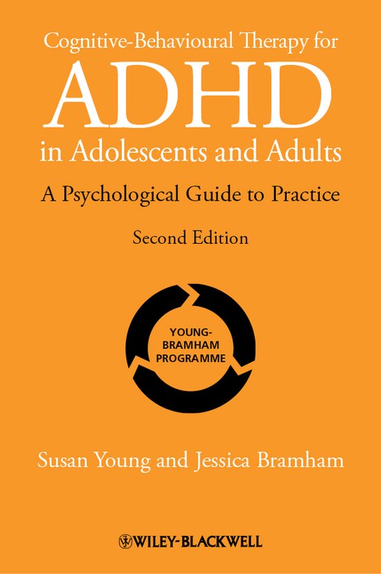 Cognitive-Behavioural Therapy for ADHD in Adolescents and Adults