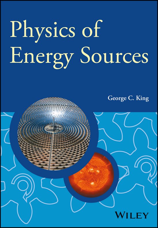 Physics Of Energy Sources