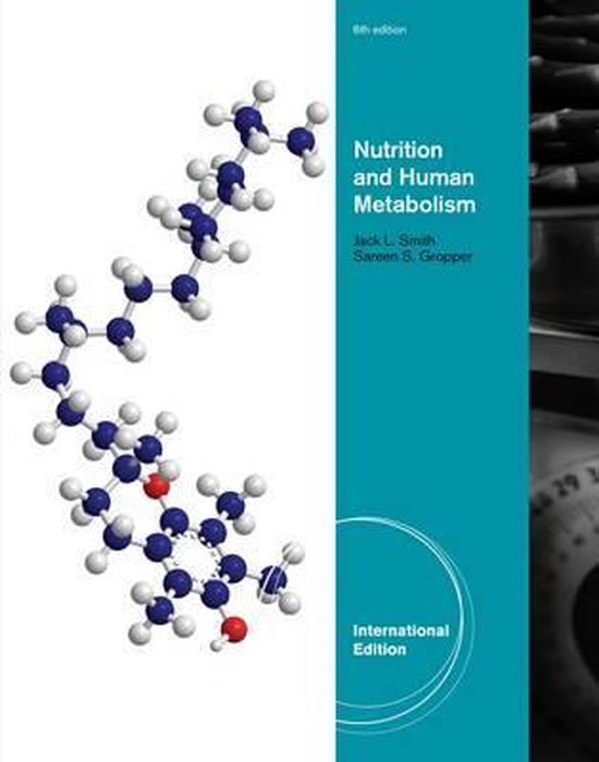 Advanced Nutrition and Human Metabolism, International Edition