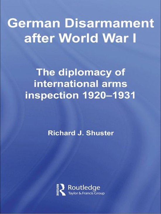 Strategy and History - German Disarmament After World War I