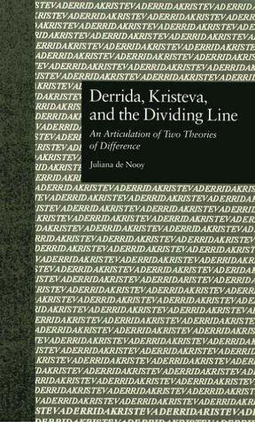 Comparative Literature and Cultural Studies - Derrida, Kristeva, and the Dividing Line