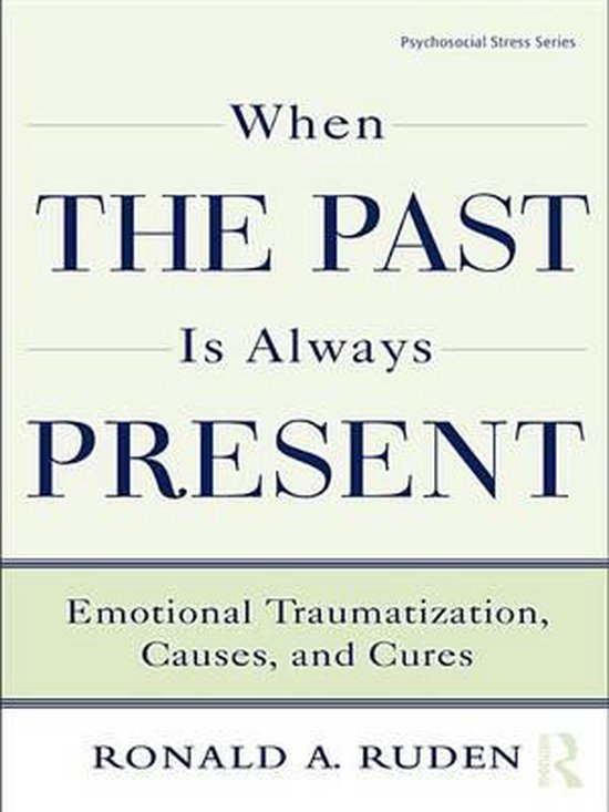 Psychosocial Stress Series - When the Past Is Always Present