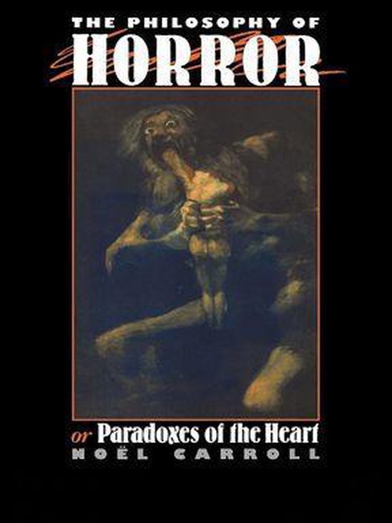 The Philosophy of Horror