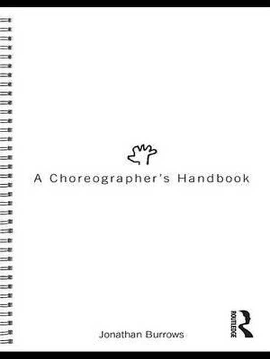 A Choreographer's Handbook