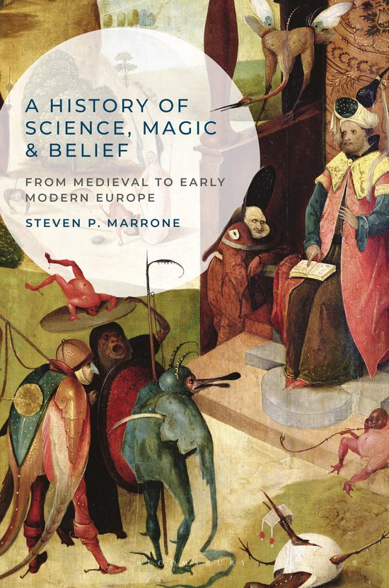 A History of Science Magic and Belief